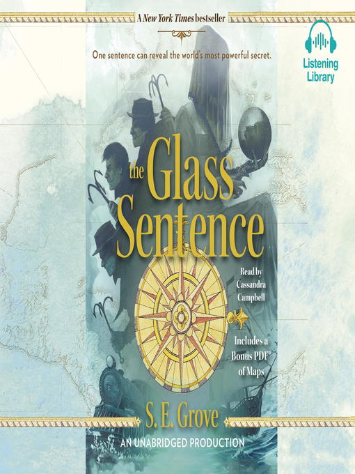 Title details for The Glass Sentence by S. E. Grove - Wait list
